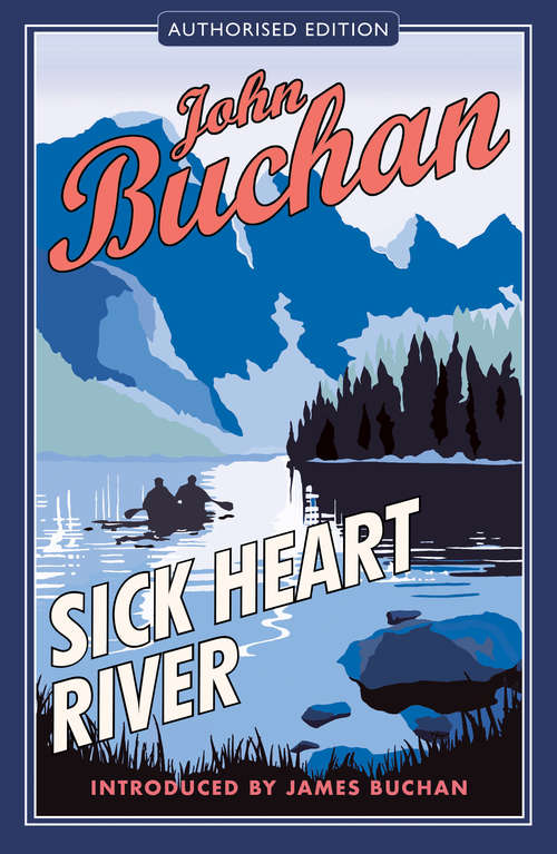 Book cover of Sick Heart River: Large Print (Oxford World's Classics Ser. #4)