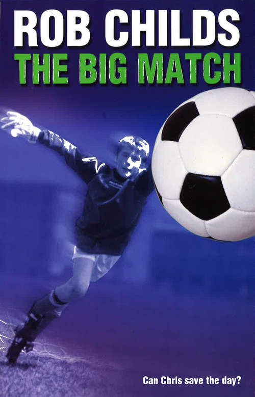 Book cover of The Big Match (The\big Match Ser.)