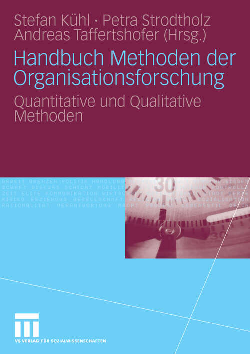 Book cover of Handbuch Methoden der Organisationsforschung: Quantitative und Qualitative Methoden (2009)