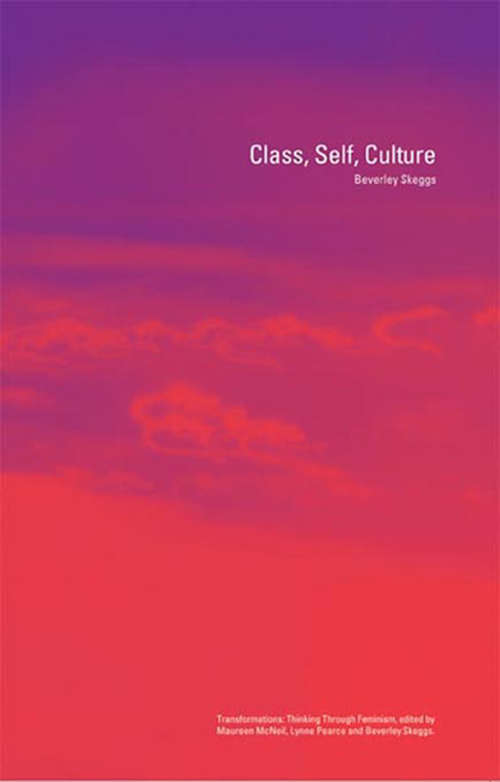 Book cover of Class, Self, Culture (Transformations)