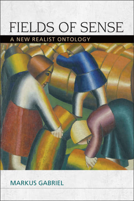Book cover of Fields of Sense: A New Realist Ontology (Speculative Realism)