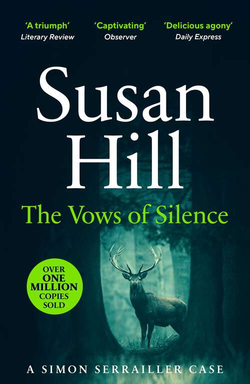 Book cover of The Vows of Silence: Discover book 4 in the bestselling Simon Serrailler series (Simon Serrailler #4)