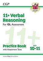 Book cover of New 11+ GL Verbal Reasoning Practice Book & Assessment Tests - Ages 10-11 (with Online Edition)