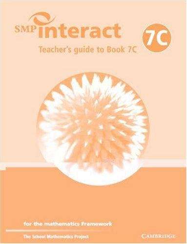 Book cover of SMP Interact Teacher's Guide to Book 7C: for the Mathematics Framework (PDF)