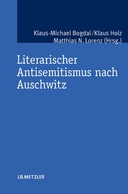 Book cover of Literarischer Antisemitismus nach Auschwitz
