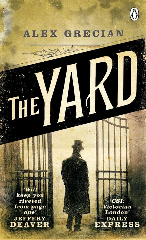 Book cover of The Yard: Scotland Yard Murder Squad Book 1 (Scotland Yard Murder Squad #1)
