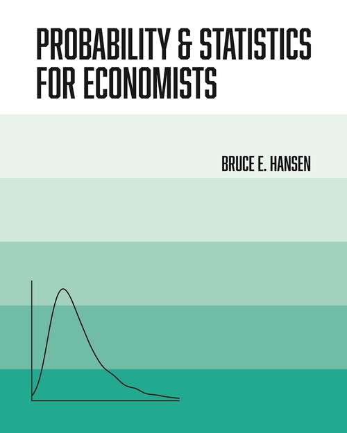 Book cover of Probability and Statistics for Economists