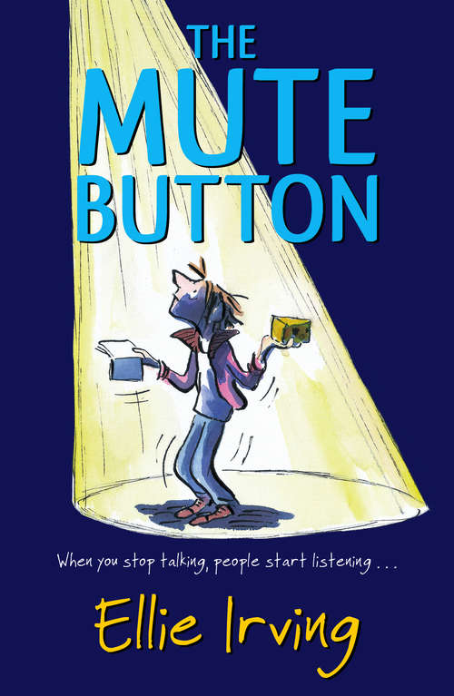 Book cover of The Mute Button: When You Stop Talking, People Start Listening...