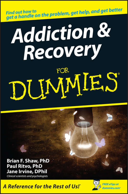 Book cover of Addiction and Recovery For Dummies