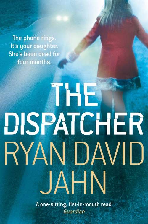 Book cover of The Dispatcher: An adreline rush, that will hook you from page one