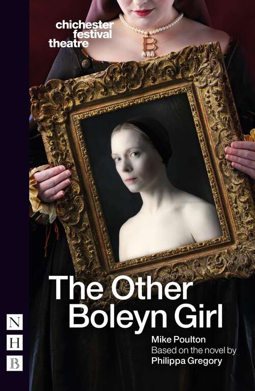 Book cover of The Other Boleyn Girl: (stage version) (Nhb Modern Plays Ser.)