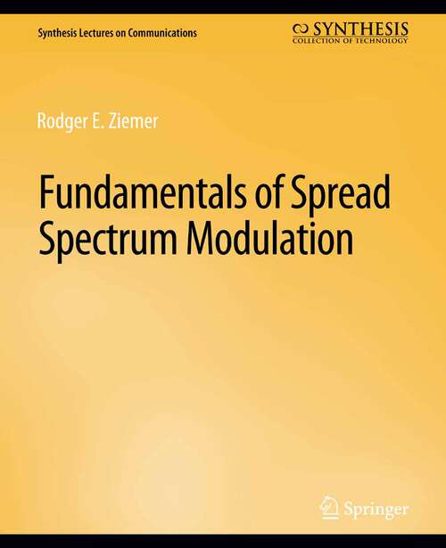 Book cover of Fundamentals of Spread Spectrum Modulation (Synthesis Lectures on Communications)