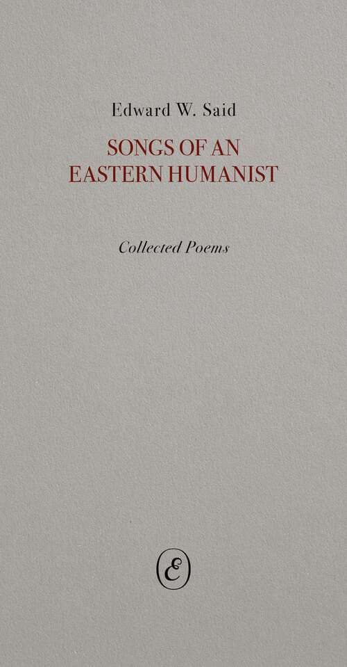Book cover of Songs of an Eastern Humanist