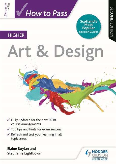 Book cover of How to Pass Higher Art & Design: Second Edition (How To Pass - Higher Level)