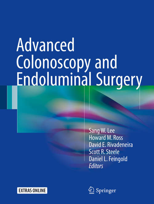 Book cover of Advanced Colonoscopy and Endoluminal Surgery
