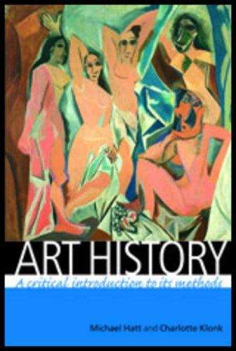 Book cover of Art History: A Critical Introduction To Its Methods (PDF)