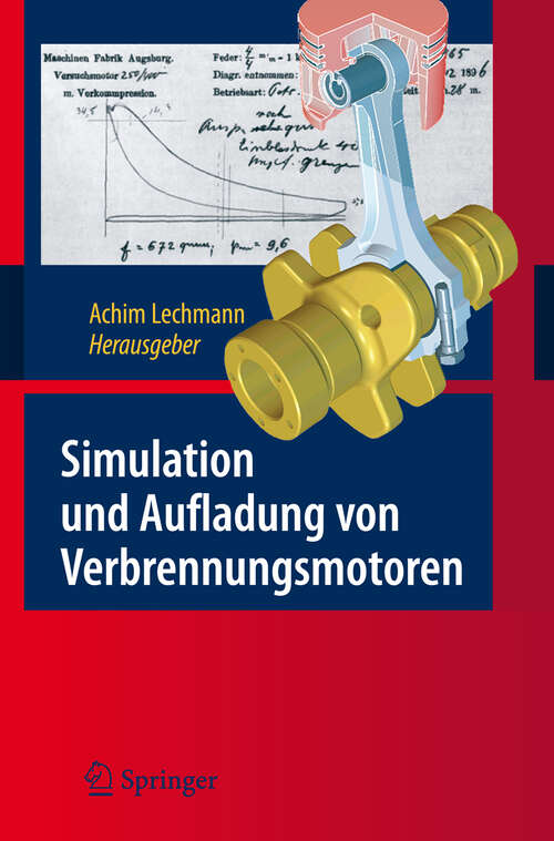 Book cover of Simulation und Aufladung von Verbrennungsmotoren (1. Aufl. 2008)