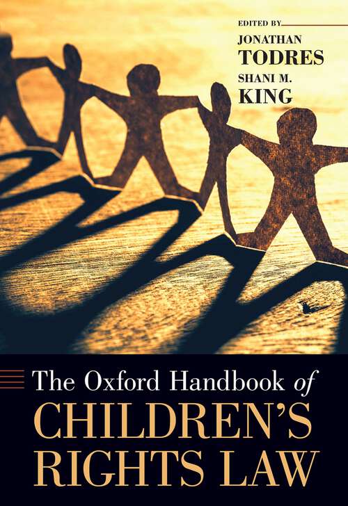 Book cover of The Oxford Handbook of Children's Rights Law (Oxford Handbooks)