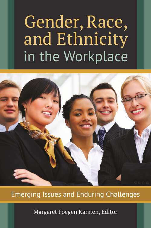 Book cover of Gender, Race, and Ethnicity in the Workplace: Emerging Issues and Enduring Challenges