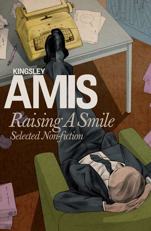 Book cover of The Amis Collection: Selected Non-fiction