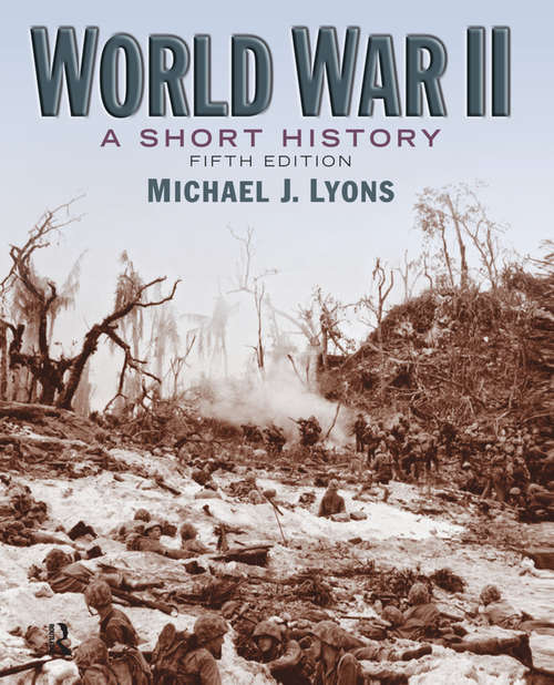 Book cover of World War II: A Short History