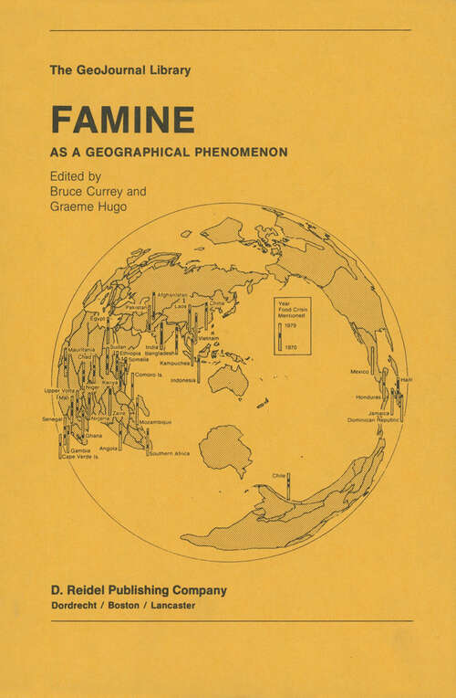 Book cover of Famine: As a Geographical Phenomenon (1984) (GeoJournal Library #1)