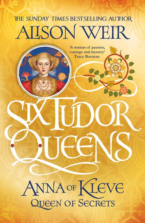 Book cover of Six Tudor Queens: Six Tudor Queens 4 (Six Tudor Queens Ser. #4)