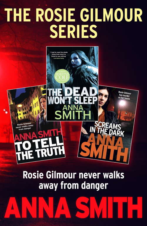 Book cover of The Rosie Gilmour Series: Rosie Gilmour 6 (Rosie Gilmour Ser. #6)