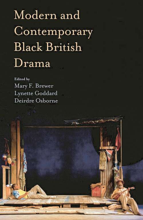 Book cover of Modern and Contemporary Black British Drama (1st ed. 2014)