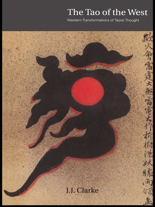 Book cover of The Tao of the West: Western Tranformations of Taoist Thought