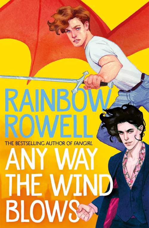 Book cover of Any Way the Wind Blows (Simon Snow #3)