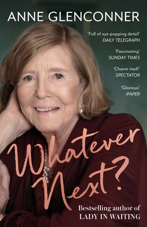Book cover of Whatever Next?: Lessons from an Unexpected Life