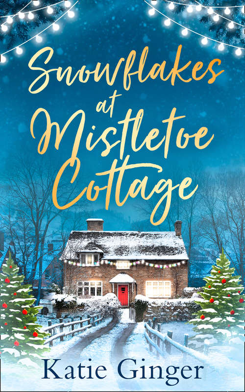 Book cover of Snowflakes at Mistletoe Cottage (ePub edition)