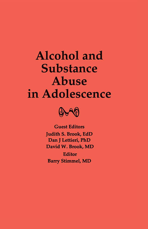 Book cover of Alcohol and Substance Abuse in Adolescence