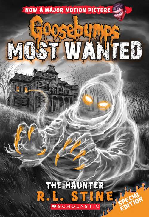 Book cover of Goosebumps Most Wanted: The Haunter (PDF)