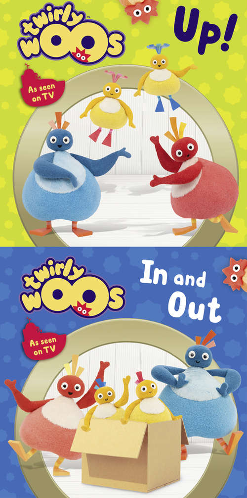 Book cover of Up! & In and Out (ePub edition) (Twirlywoos)