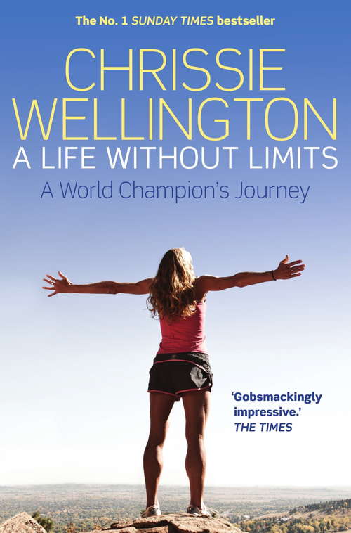 Book cover of A Life Without Limits: A World Champion's Journey