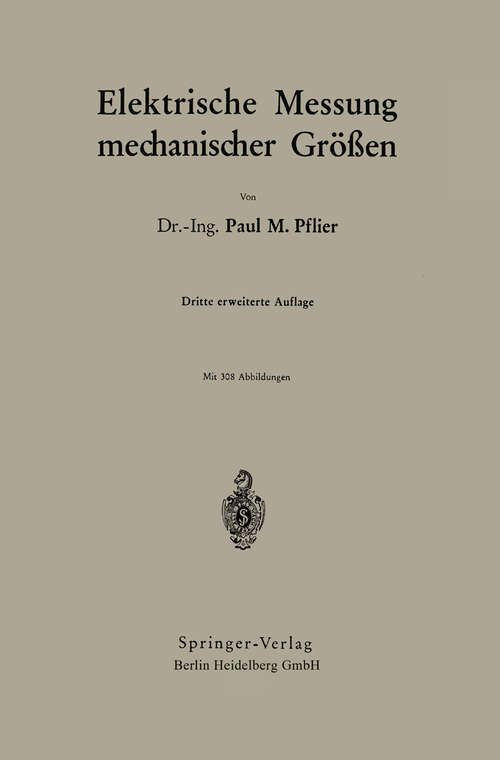Book cover of Elektrische Messung mechanischer Größen (3. Aufl. 1948)