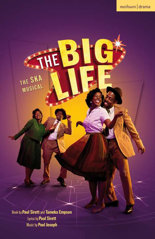 Book cover of The Big Life: The Ska Musical (Modern Plays)