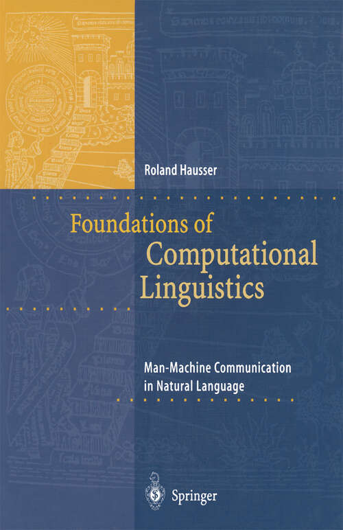 Book cover of Foundations of Computational Linguistics: Man-Machine Communication in Natural Language (1999)