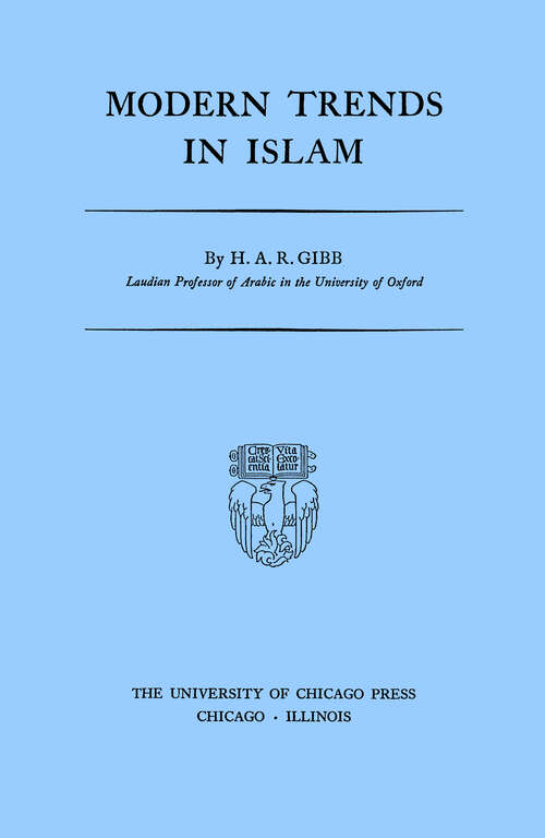 Book cover of Modern Trends in Islam (Haskell Lectures in Comparative Religion)