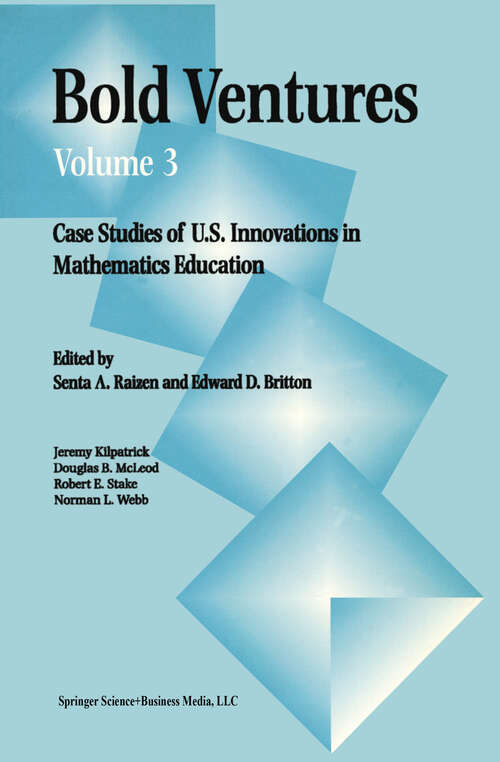 Book cover of Bold Ventures: Case Studies of U.S. Innovations in Mathematics Education (1996) (Bold Ventures #3)
