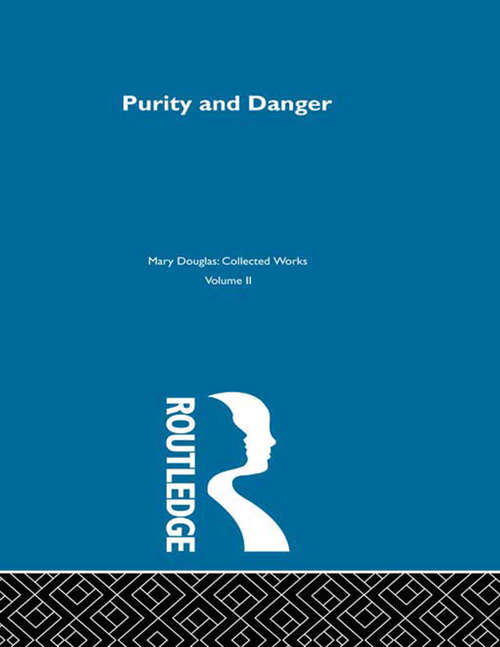 Book cover of Purity and Danger: An Analysis of Concepts of Pollution and Taboo