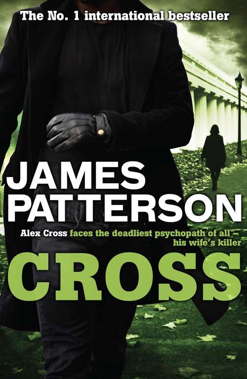 Book cover of Cross: An Alex Cross Story (Alex Cross #12)