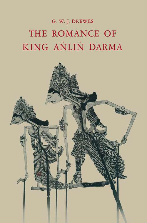 Book cover of The Romance of King Aṅliṅ Darma in Javanese Literature (1975) (Bibliotheca Indonesica)