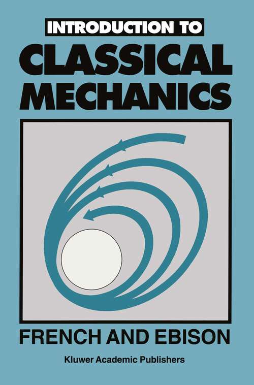Book cover of Introduction to CLASSICAL MECHANICS (1986)
