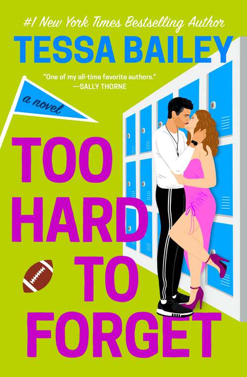 Book cover of Too Hard to Forget (Romancing the Clarksons #3)