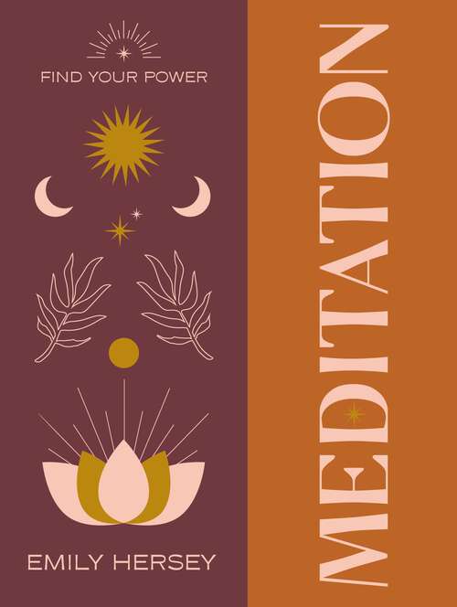 Book cover of Find Your Power: Meditation (Find Your Power)
