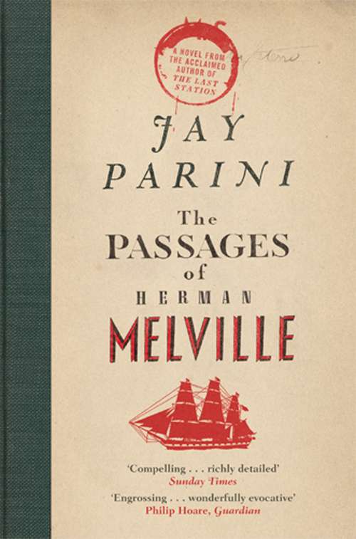 Book cover of The Passages of Herman Melville: A Novel Of Herman Melville
