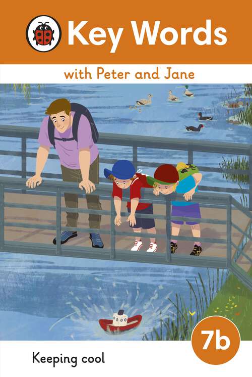 Book cover of Key Words with Peter and Jane Level 7b – Keeping Cool (Key Words with Peter and Jane)